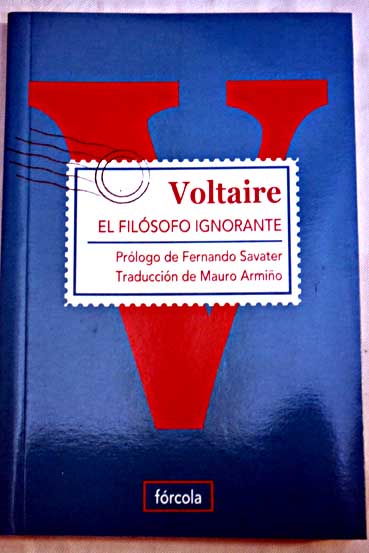 El filsofo ignorante / Voltaire