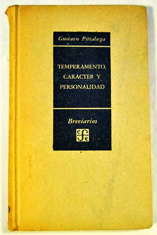 Temperamento carcter y personalidad / Gustavo Pittaluga
