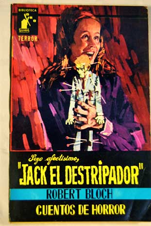 Suyo afectismo Jack el Destripador / Robert Bloch