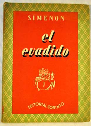 El evadido / Georges Simenon