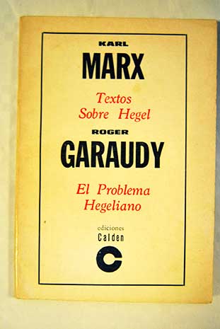 Textos sobre Hegel / Karl Marx
