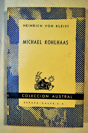Michael Kohlhaas / Heinrich von Kleist