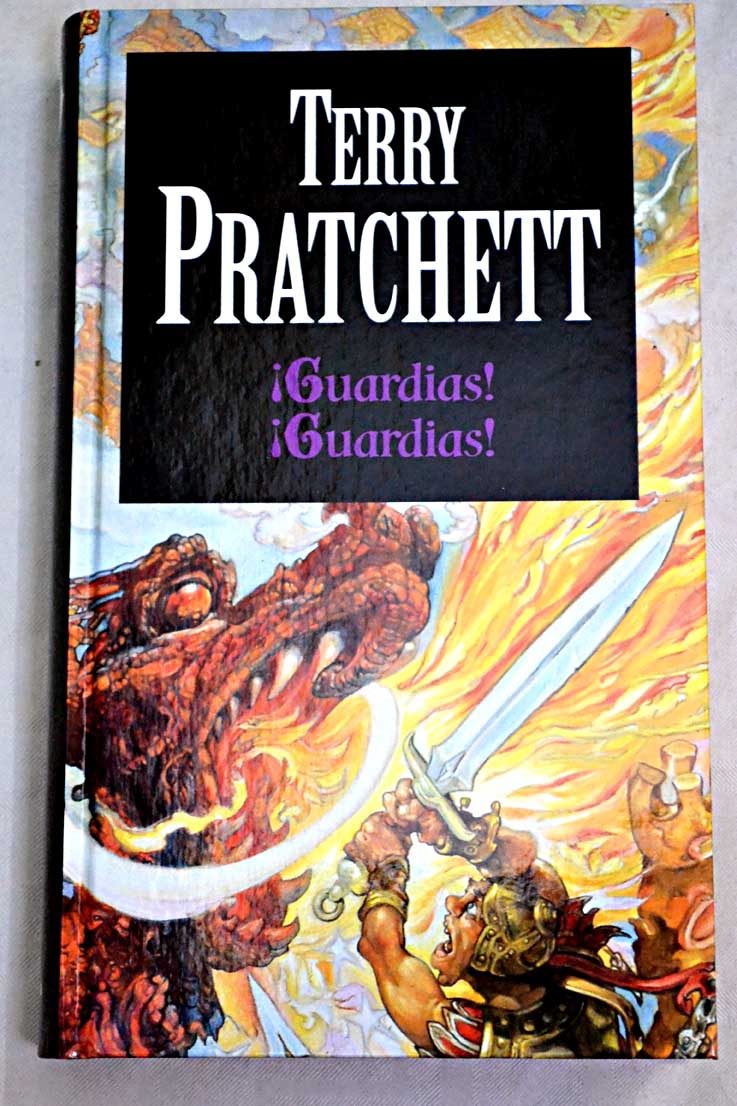 Guardias guardias / Terry Pratchett