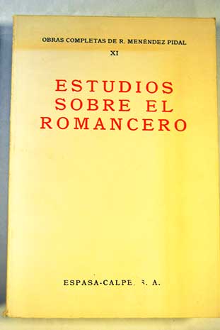 Estudios sobre el romancero / Ramn Menndez Pidal