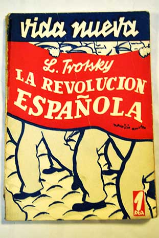 La Revolucin Espaola / Leon Trotsky