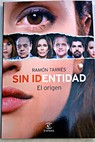 Sin identidad / Ramón Tarrés Reguant