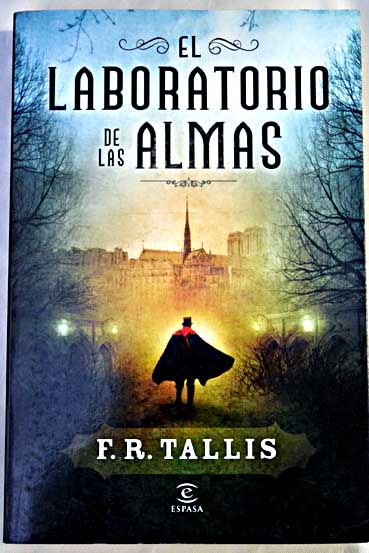 El laboratorio de las almas / F R Tallis