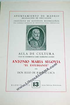 Antonio María Segovia El estudiante / Julio de Ramon Laca