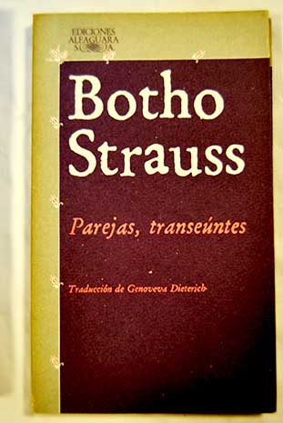 Parejas transentes / Botho Strauss