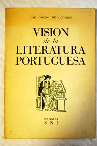Visin de la literatura portuguesa / Jos Osrio de Oliveira