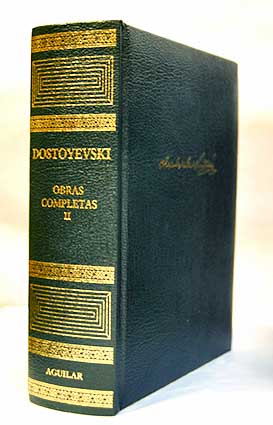 Obras completas Tomo II / Fedor Dostoyevski