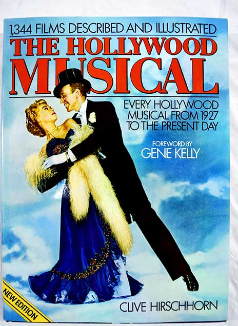 The Hollywood musical / Clive Hirschhorn