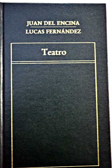 Teatro Tomo 42 / Lucas Fernandez Juan del Encina
