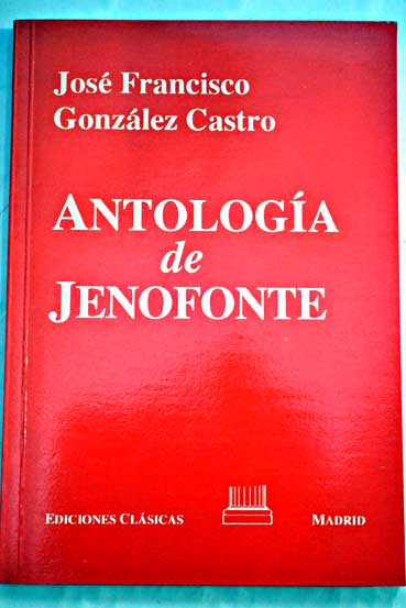 Antologa de Jenofonte / Jenofonte