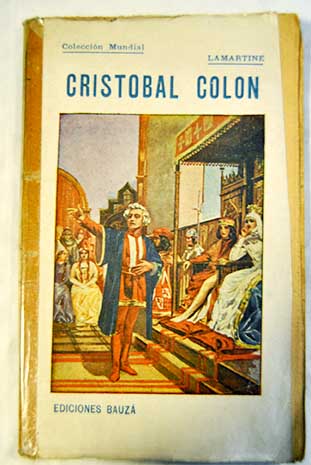 Cristbal Coln / Alphonse de Lamartine