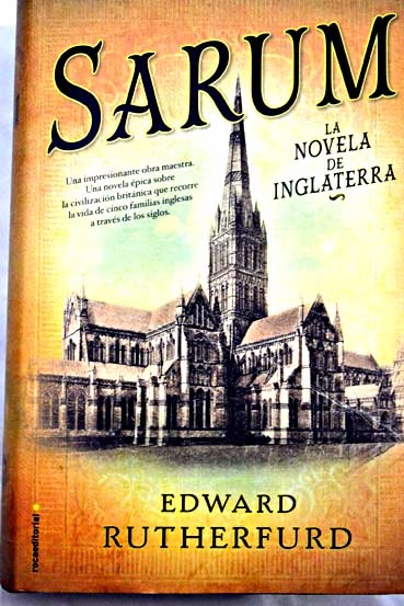 Sarum la novela de Inglaterra / Edward Rutherfurd