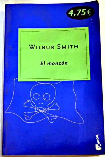 El monzn / Wilbur Smith