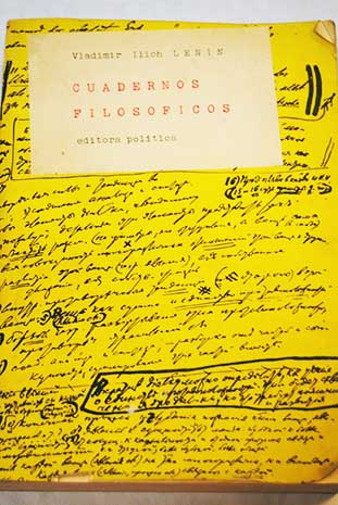 Cuadernos filosficos / Vladimir Ilich Lenin