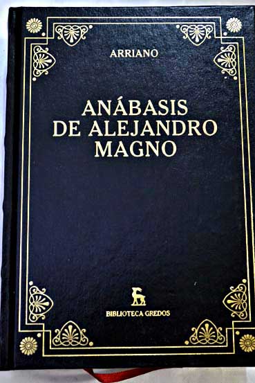 Anbasis de Alejandro Magno / Flavio Arriano