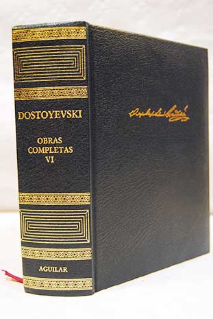 Obras completas Tomo VI Diario de un escritor / Fedor Dostoyevski