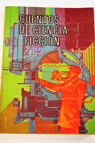 Cuentos de ciencia ficción / Óscar Hurtado