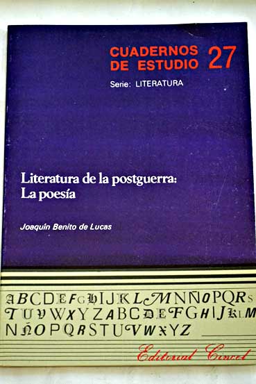 Literatura de la postguerra La poesa / Joaqun Benito de Lucas