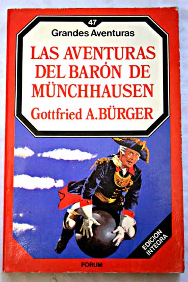 Las aventuras del barn de Mnchhausen / Gottfried August Brger