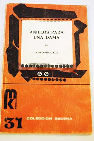 Anillos para una dama / Antonio Gala