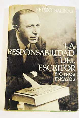 La responsabilidad del escritor / Pedro Salinas