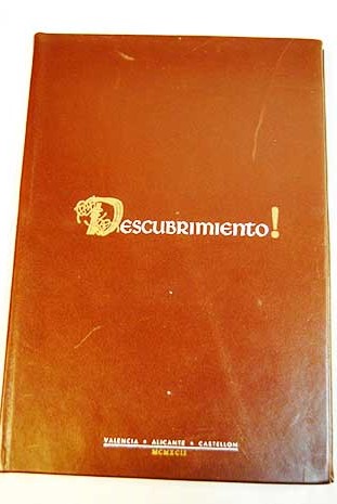 Libro del descubrimiento desde la Comunidad Valenciana / MUNOZ PUELLES Vicente