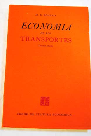 Economa de los transportes / Michael R Bonavia
