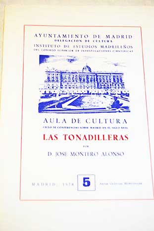 Las tonadilleras / Jos Montero Alonso