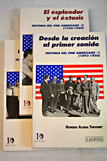 Historia del cine americano / Homero Alsina Thevenet