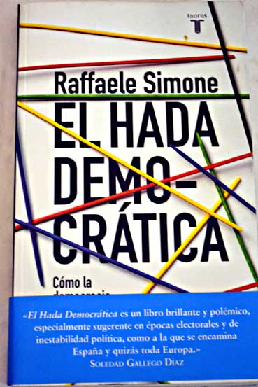 El hada democratica / Raffaele Simone