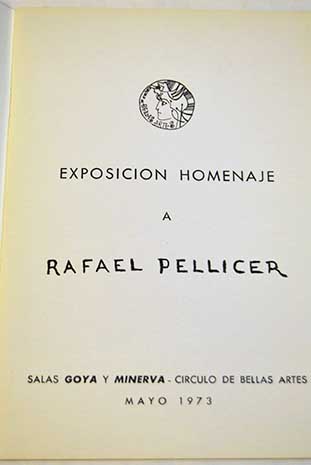 Exposicin homenaje a Rafael Pellicer