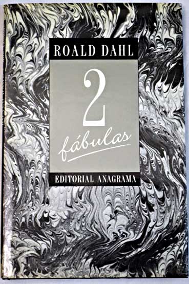 Dos fbulas / Roald Dahl