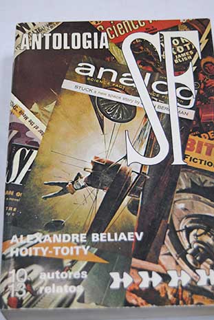 Antología de novelas de anticipación ciencia ficción rusa decimoquinta selección / Beliaev Alexandre y Toity Hoity