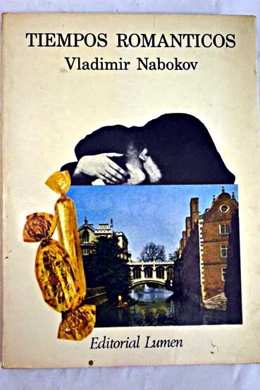 Tiempos romnticos / Vladimir Nabokov