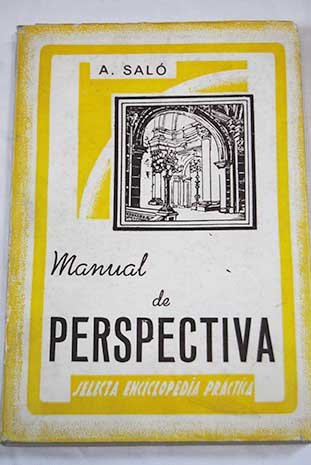 Manual de Perspectiva / Antonio Sal
