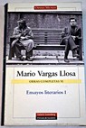 Ensayos literarios I / Mario Vargas Llosa