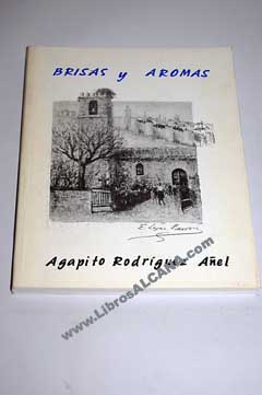 Brisas y aromas / Agapito Rodrguez Ael