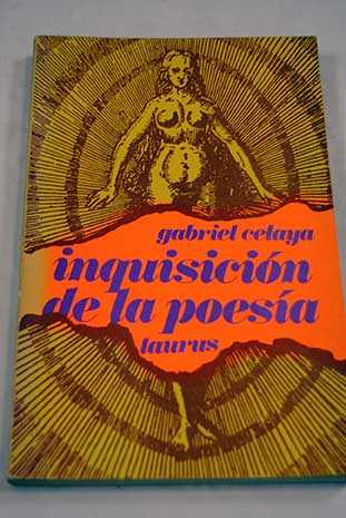 Inquisicin de la poesa / Gabriel Celaya