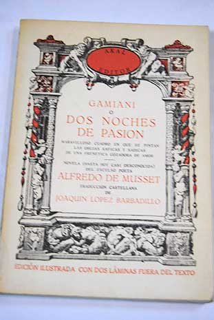 Gamiani o Dos noches de pasin / Alfred de Musset