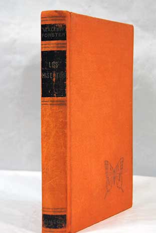 Los insectos manual prctico para los aficionados y coleccionistas / Walter Forster