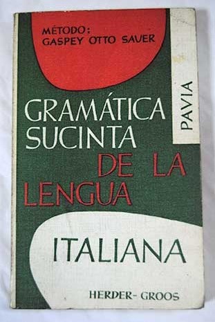 Gramtica sucinta de la lengua italiana / Luigi Pavia