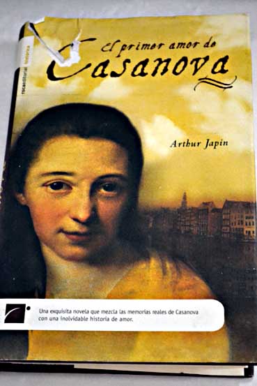El primer amor de Casanova / Arthur Japin