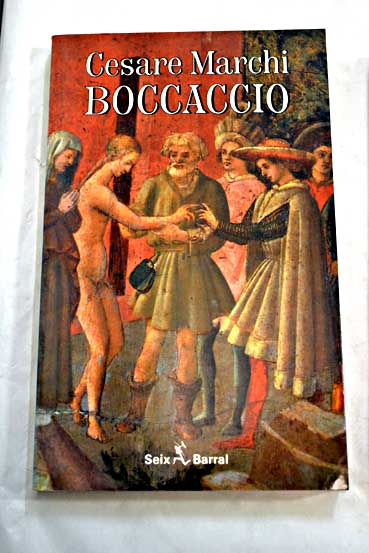 Boccaccio / Cesare Marchi