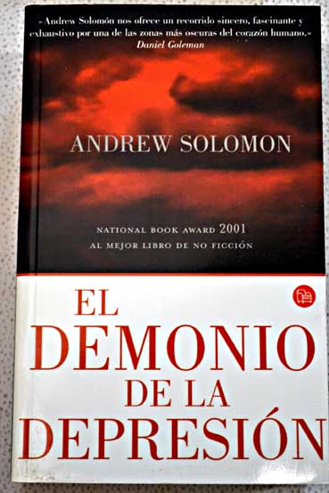 El demonio de la depresin / Andrew Solomon