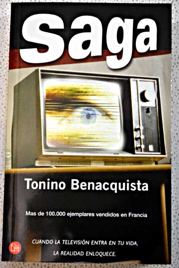 Saga / Tonino Benacquista