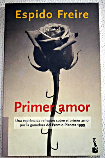 Primer amor / Espido Freire